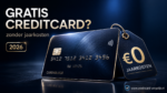 Creditcard zonder jaarkosten bestaat de gratis creditcard in 2026