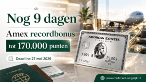 Nog 9 dagen voor Amex recordbonus van 170.000 punten