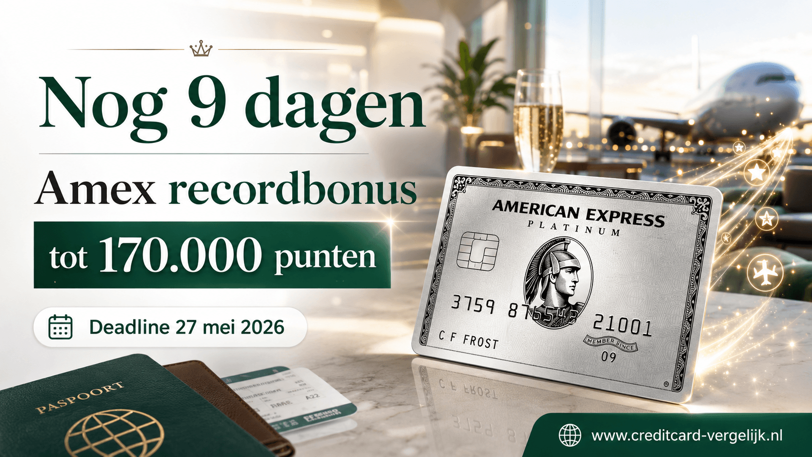 Nog 9 dagen voor Amex recordbonus van 170.000 punten